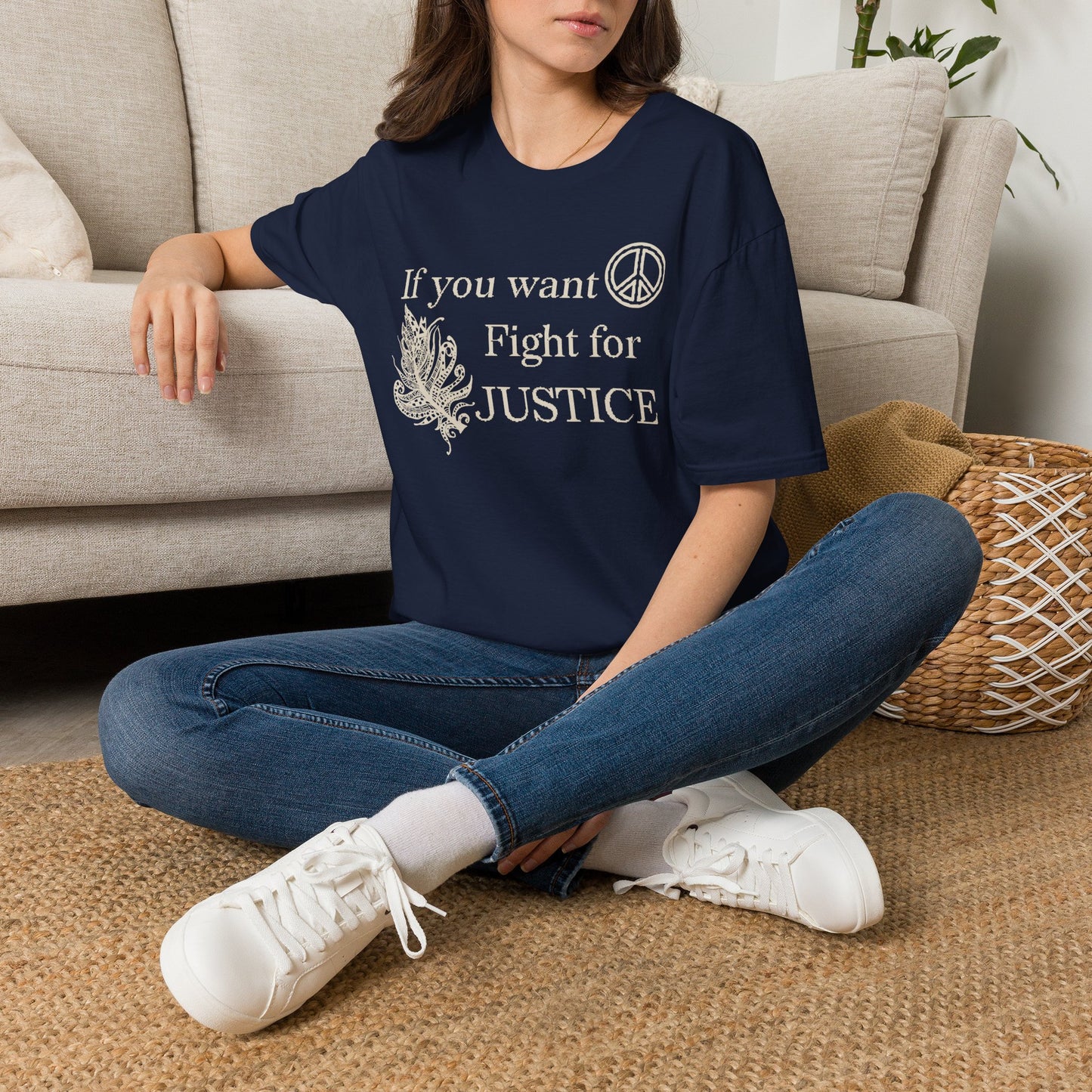 Justice Peace T-Shirt | "If you want peace then fight for justice" Statement Tee
