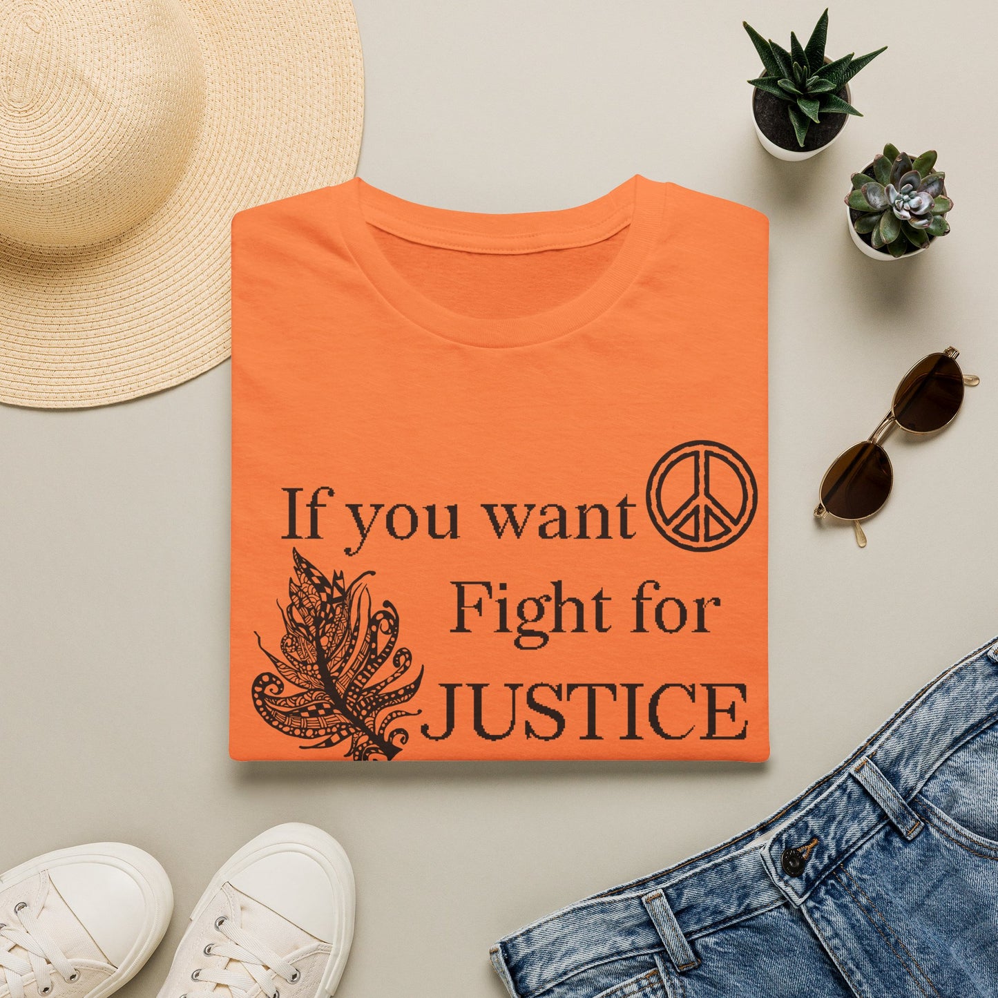 Justice Peace T-Shirt | "If you want peace then fight for justice" Statement Tee
