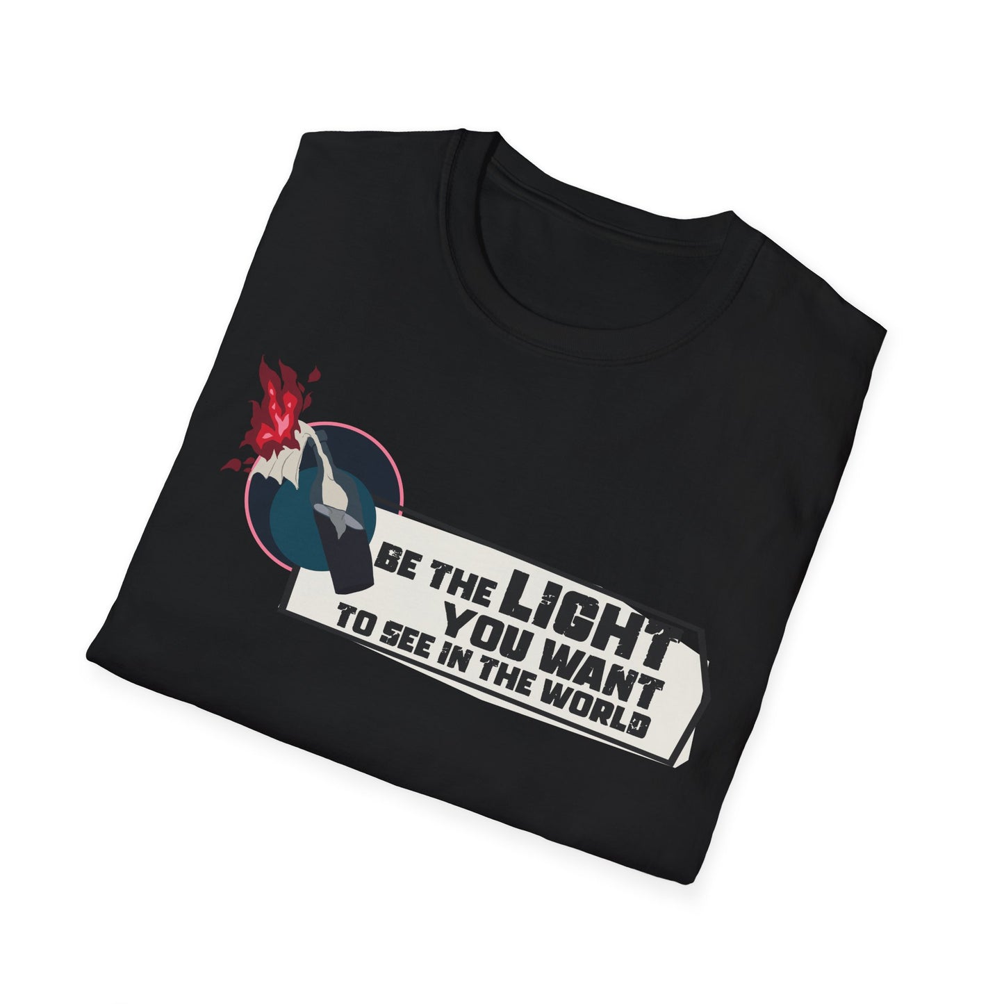 Be the Light T-Shirt | Rebellious T-shirt