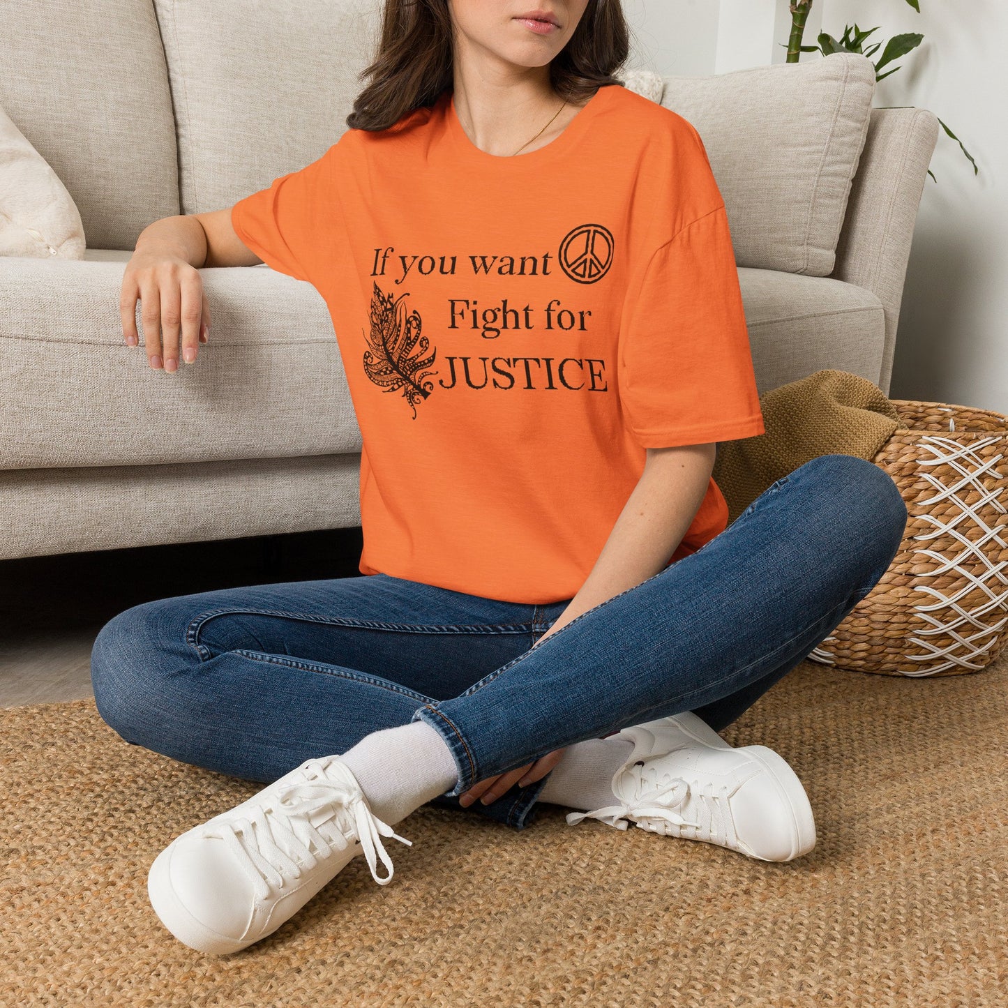 Justice Peace T-Shirt | "If you want peace then fight for justice" Statement Tee