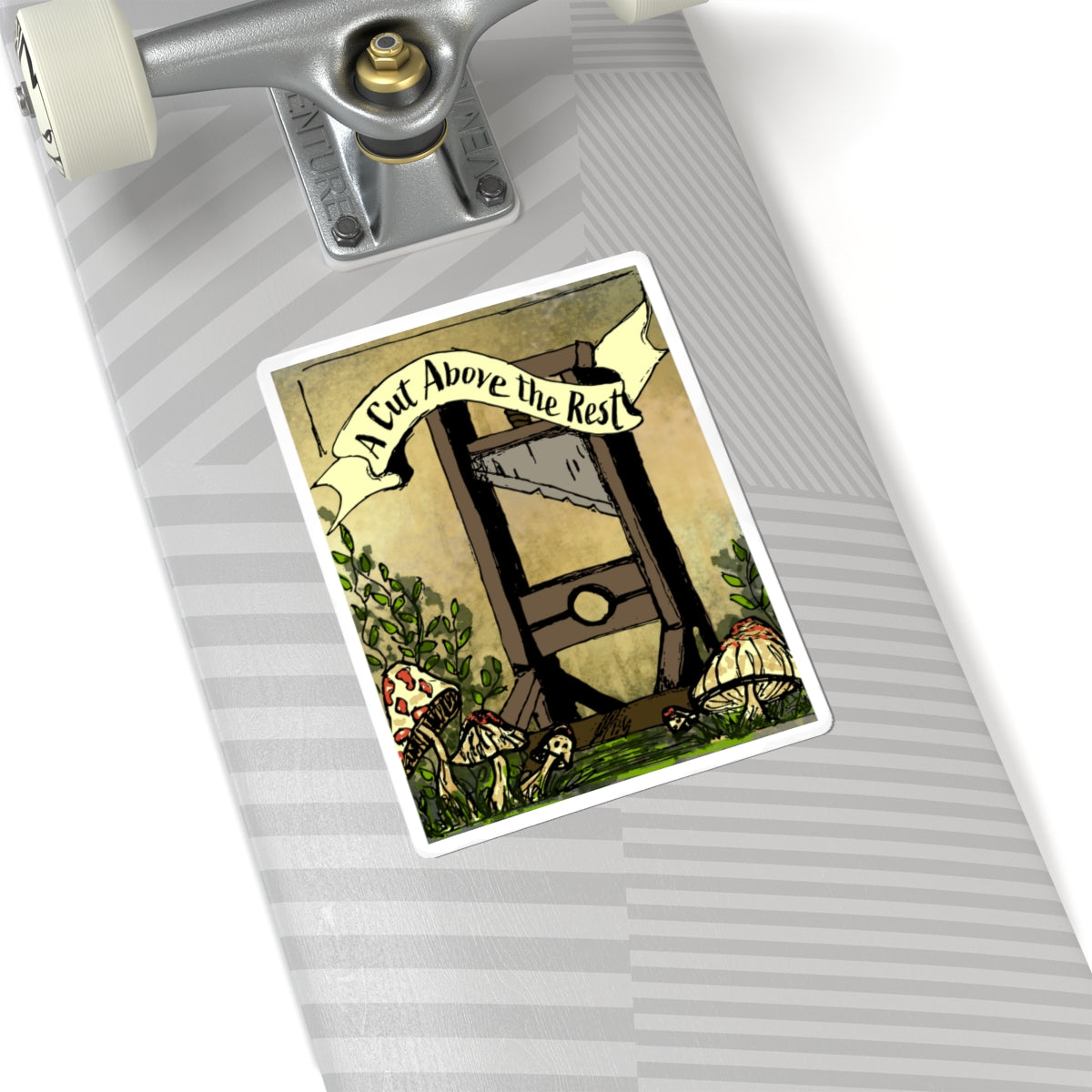 A Cut Above the Rest - Guillotine Sticker (Kiss-Cut Vinyl)