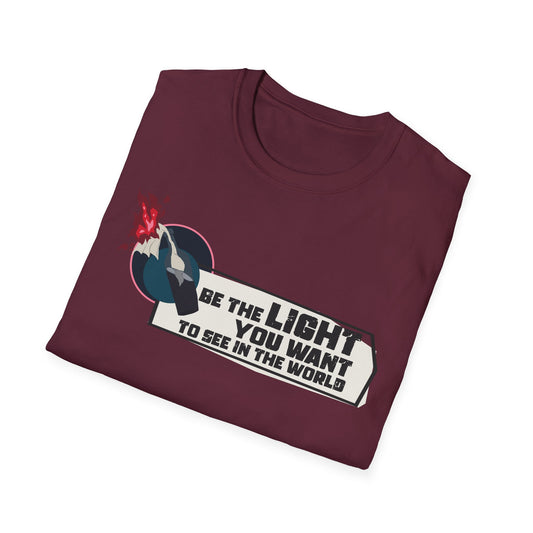 Be the Light T-Shirt | Rebellious T-shirt