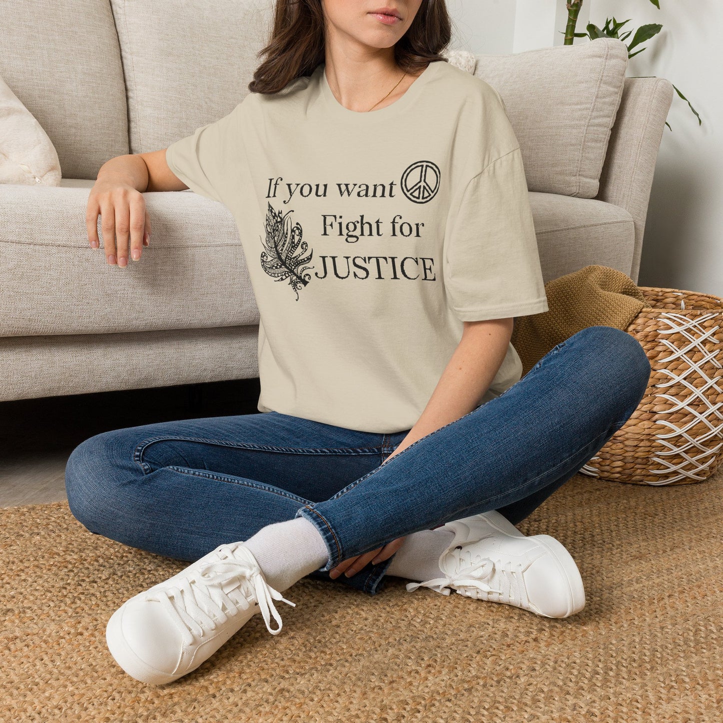 Justice Peace T-Shirt | "If you want peace then fight for justice" Statement Tee