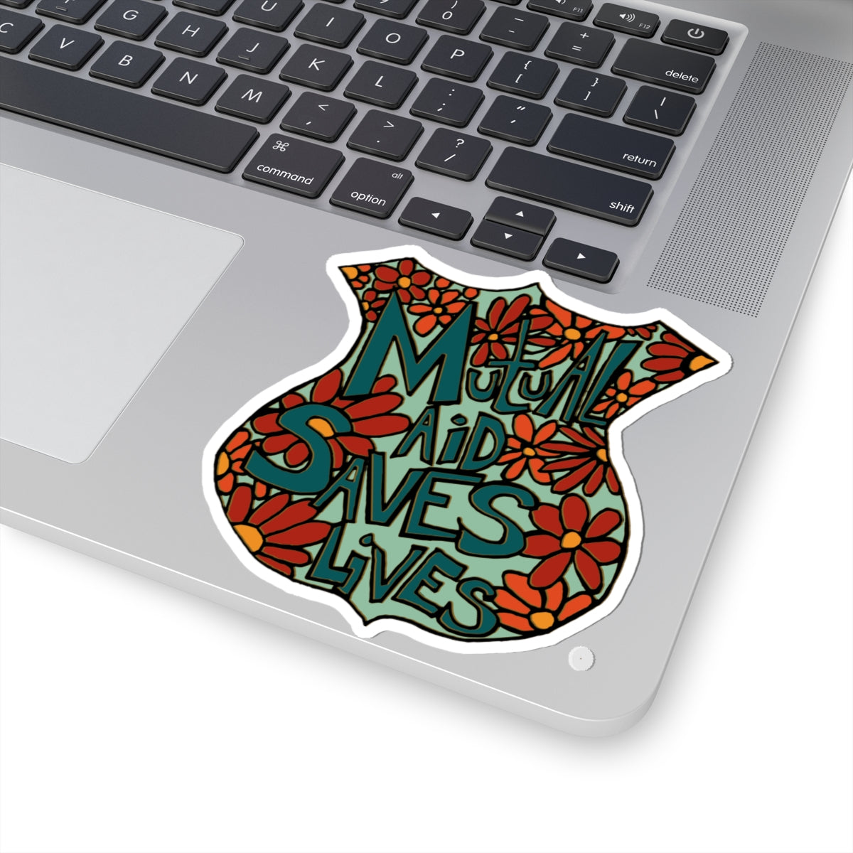 Sticker — “Mutual Aid Saves Lives” Floral Badge Kiss-Cut Sticker