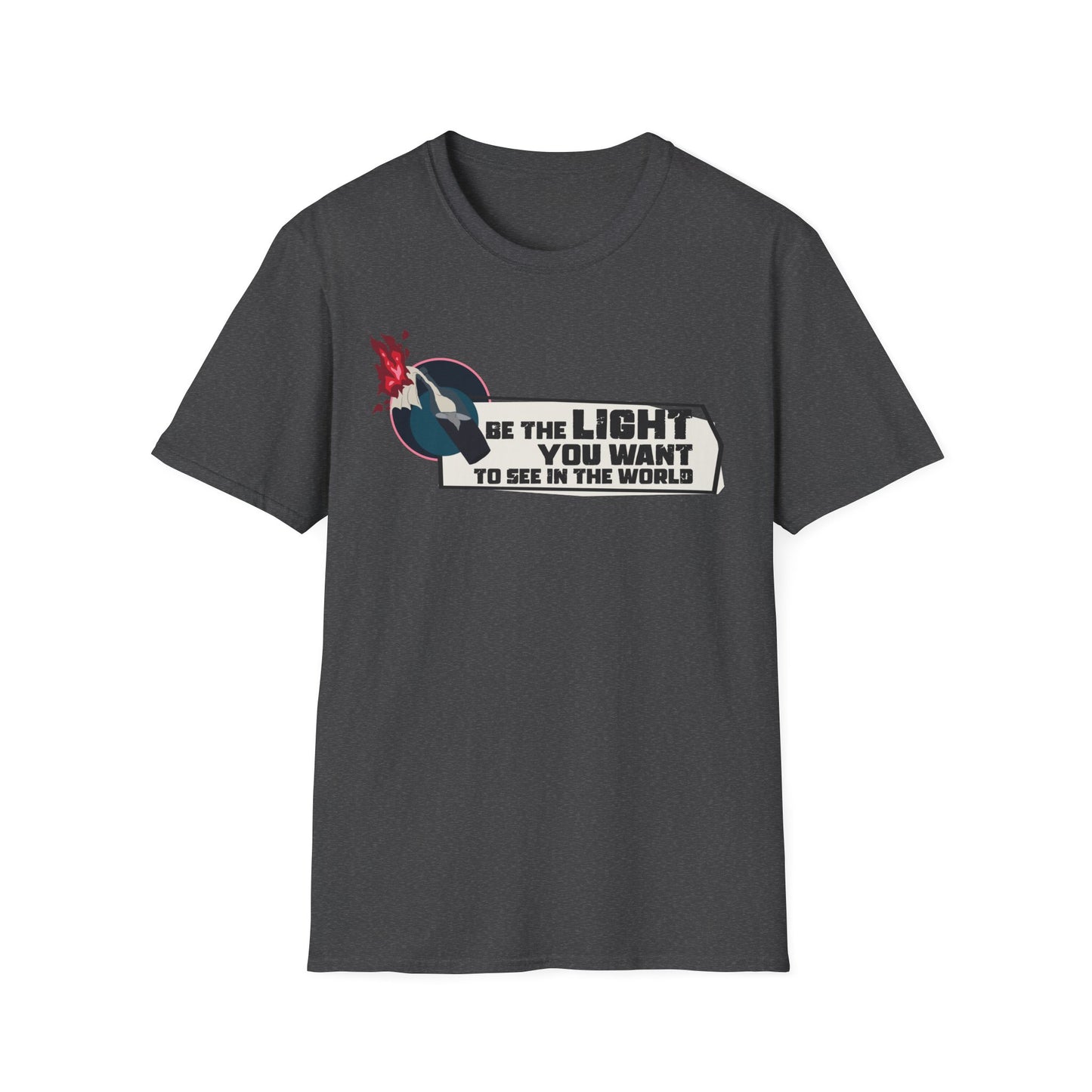 Be the Light T-Shirt | Rebellious T-shirt