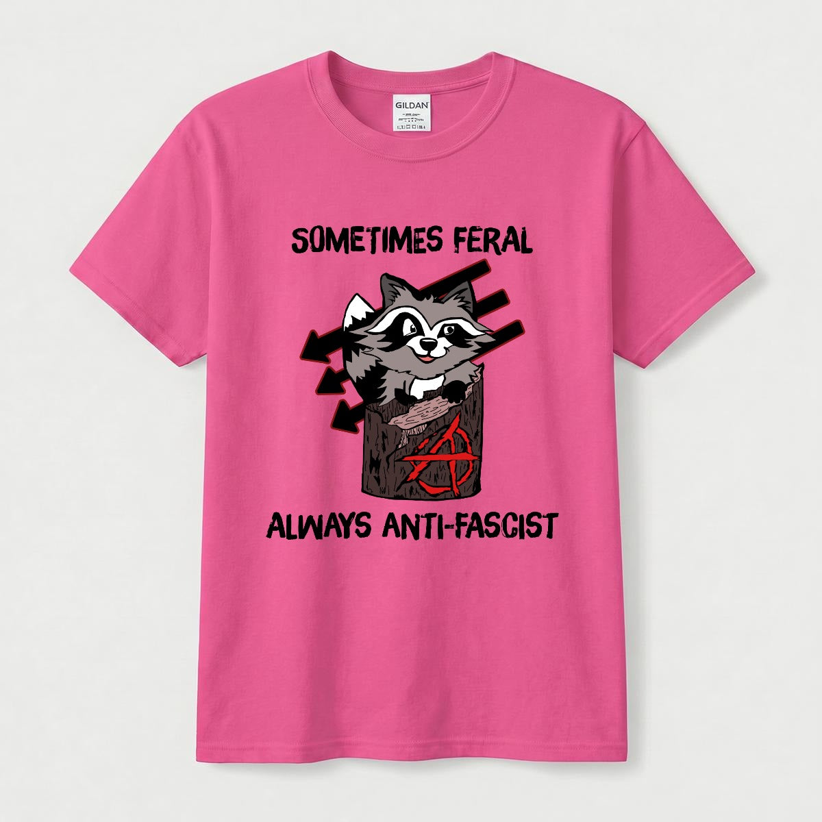 Sometimes Feral, Always Anti-Fascist T-shirt | Gildan 5000 Double DTG